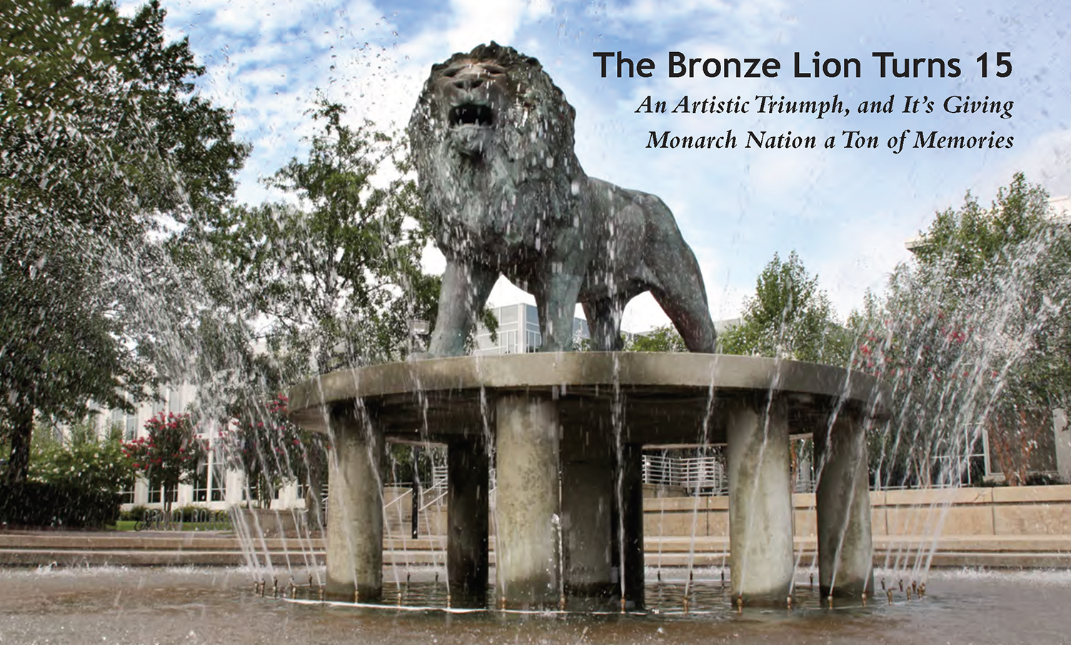 Bronze Lion Turns 15