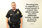 Sgt. Hilton with the quote, Knowing how to respond to asexual assault is critical. One failed response can mean additional victims. I pledge to Start by Believing.